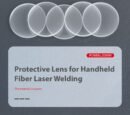 Protective Lens for Handheld Laser Welding Machine Fiber Metal Laser Welder