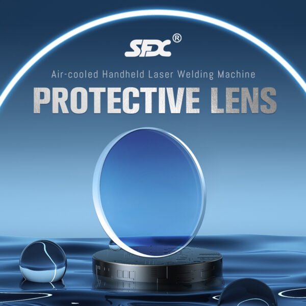SFX Air Cooled Handheld Laser Welding Machine Protective Lens